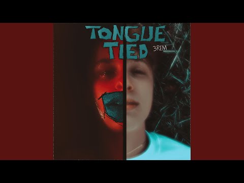 Tongue Tied