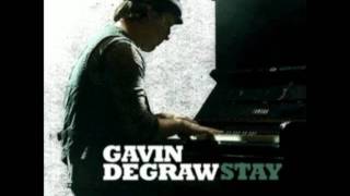 GAVIN DEGRAW - STAY