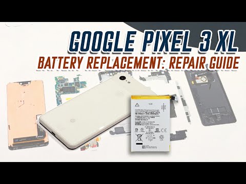 GOOGLE PIXEL 3 XL TEARDOWN BATTERY REPLACEMENT PIXEL 3 XL DISASSEMBLY