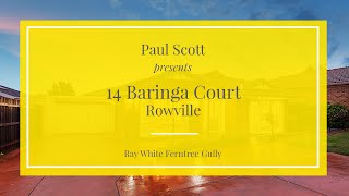 14 Baringa Court, Rowville - Ray White Ferntree Gully