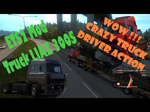 ets2 Mod Truck LIAZ 300S  | Crazy Truck Driver Action