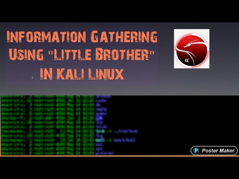 Little Brother Information Gathering Tool in Kali Linux