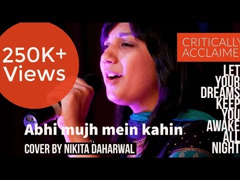 Abhi Mujh Mein Kahin, Agneepath(Female Version) Cover -by Nikita Daharwal 