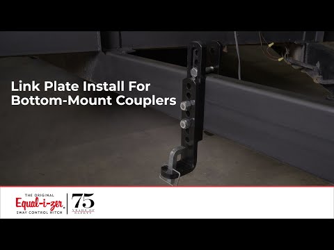 Equal-i-zer Hitch 2-Minute Tech: Link Plate Install For Bottom-Mount Couplers