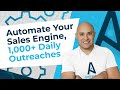 Automate Your Sales Engine, 1,000+ Daily Outreaches With NO Paid Ads
