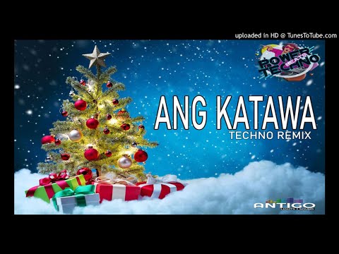 Ramz Antigo - Ang Katawa ( Techno Remix ) 140bpm