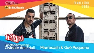 Marracash &amp; Guè Pequeno - Nulla Accade @ Festival Show 2016 - Cividale