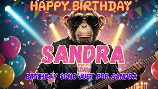 Happy Birthday Sandra - Happy Birthday to Sandra Song