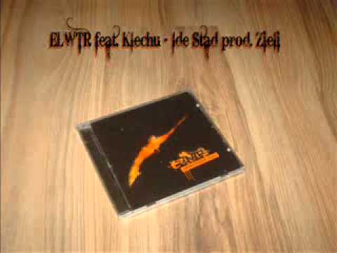 ELWTR feat. Klechu - Ide Stąd prod. Zieli