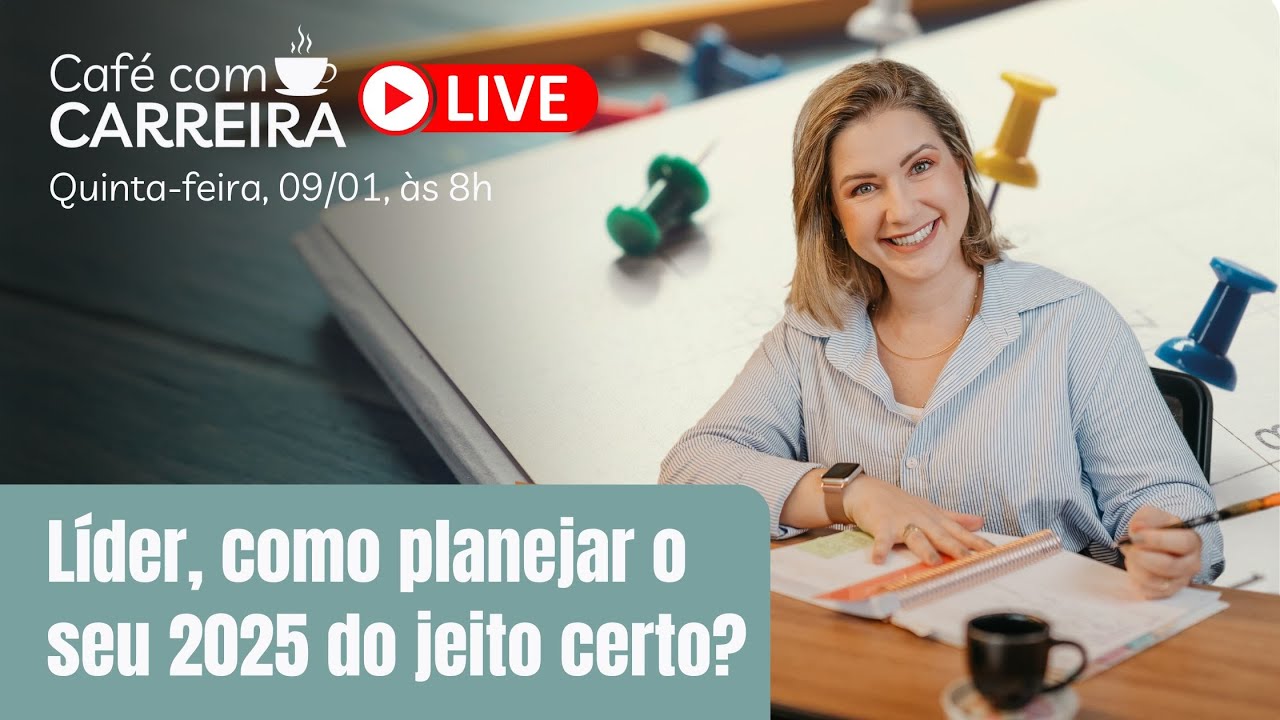 Líder, como planejar o seu 2025 do jeito certo?