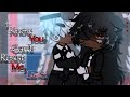 I Know You Can T Resist Me Love BL Gcmm Glmm Gacha Life Gacha Club Mini Movie Uraha