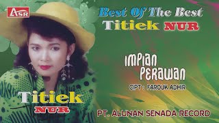 Download lagu TITIEK NUR - IMPIAN PERAWAN ( Video Musik ) HD mp3