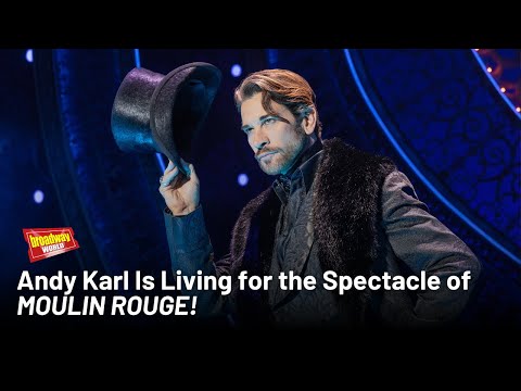 Andy Karl Talks Joining the Cast of 'Moulin Rouge!' on Broadway