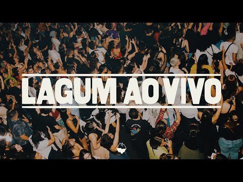 LAGUM AO VIVO (SHOW COMPLETO)
