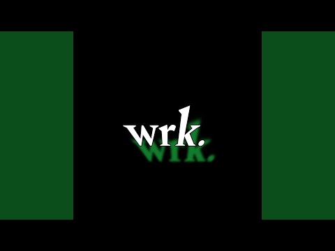 wrklikedat (feat. Young Teazy & oWill)