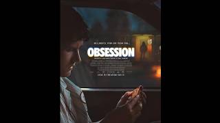 Obsession - Movie Review