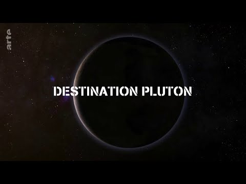 Destination Pluton  - les révélations de la sonde New-Horizon  ( ARTE Doc )