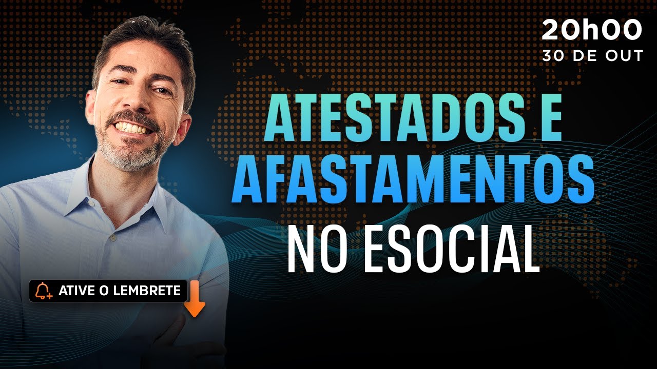 Atestados e Afastamentos no e-Social
