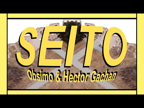 Obsimo & Hector Gachan – Seito [VISUAL]