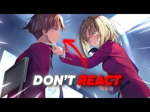 How to Control Your Emotions Like Ayanokoji