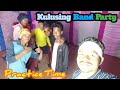 Kulusing Band Party ||Soura  Tilu Creation|| practice time