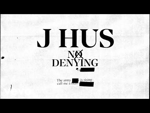 J Hus - No Denying (Official Audio)