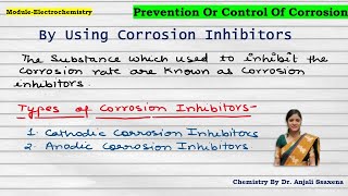 Corrosion Control methods |Corrosion Inhibitors| Types of Corrosion inhibitors| Corrosion (Part-5/5)