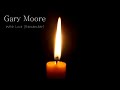 Gary Moore - With Love (Remember)