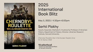 Serhii Plokhy | 2025 International Book Blitz