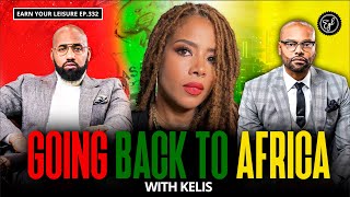 Why Kelis Left America to Buy a 300 Acre Farm in Kenya &amp; Show Others How to Build Wealth in Africa