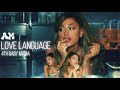 Love Language X 4th Baby Mama Ariana Grande Summer Walker Mashup