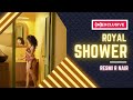 Resmi R Nair S Royal Shower रेसमी आर नायर का रॉयल शावर