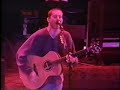 Toad the Wet Sprocket - Whatever I Fear live from Chicago 12-31-1997