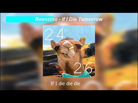Beenzino - If I Die Tomorrow (ENG)