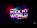 Tymore Rock My World Official Lyric Video Prod Hakan Ozan Latest Punjabi Songs 2020