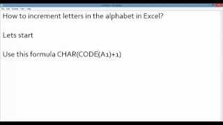How to increment letters in the alphabet by Dragging in Excel?