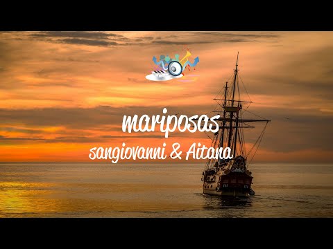sangiovanni & Aitana - mariposas (Letra / Lyrics)