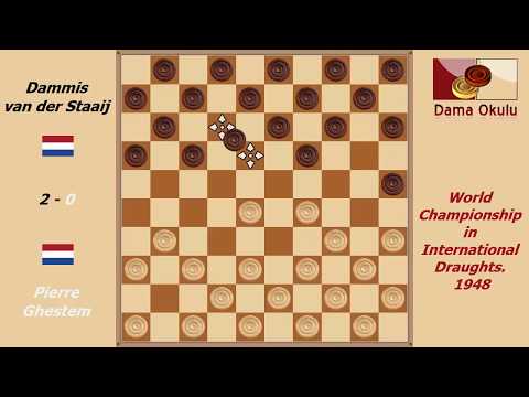Pierre Ghestem - Dammis van der Staaij. World Championship in International Draughts- 1948.