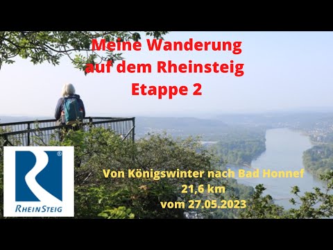 Rheinsteig Etappe 2 Von Königswinter nach Bad Honnef 21,6 km