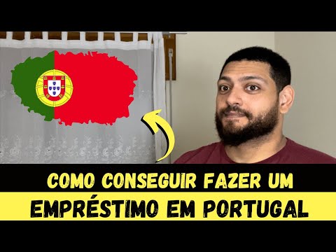 Como conseguir um empréstimo em Portugal ? Brasileiros em lisboa Portugal