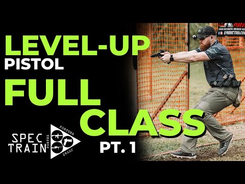 Level-Up Pistol w/ Billy Barton - Full Class Dump Pt. 1