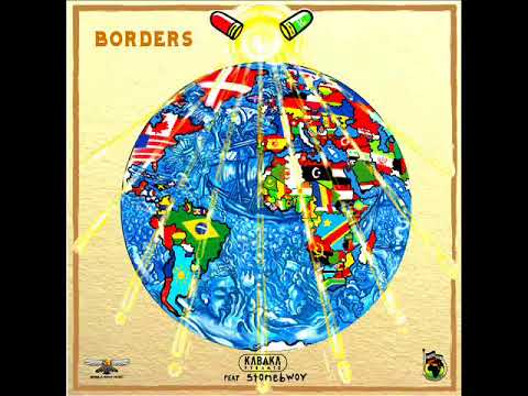 Kabaka Pyramid Feat. Stonebwoy - Borders (New Single) (Damian Marley Prod) (Feb. 2018)