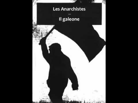 Les Anarchistes - Il galeone