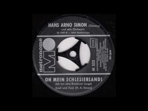 Hans Arno Simon - Oh mein Schlesierland!