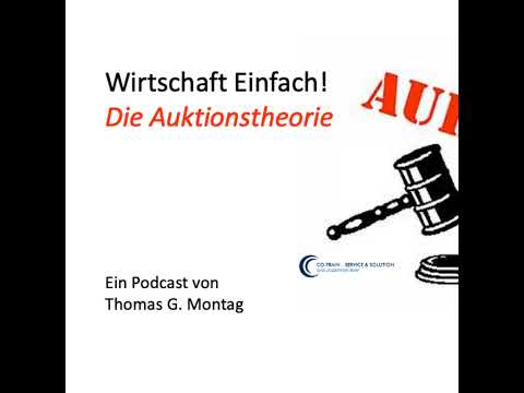 Wirtschaft Einfach! Die Auktionstheorie