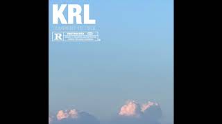 KRL - COMMENT TE DIRE (Audio)