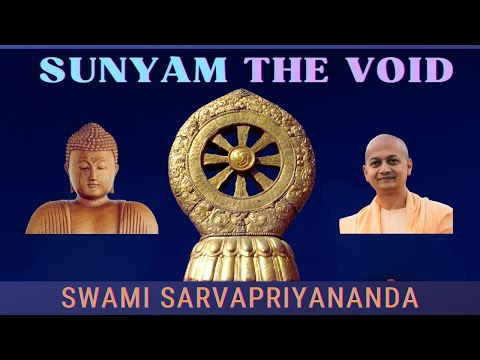 Sunyam - The Void | Swami Sarvapriyananda
