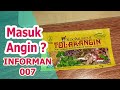 Mengobati Masuk Angin Minum TOLAK ANGIN