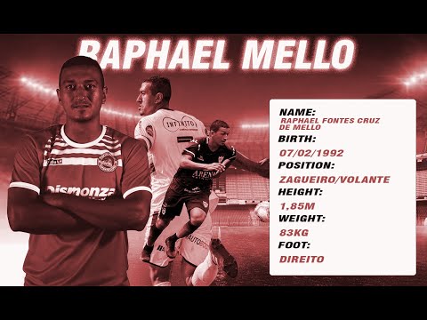 Raphael Mello // VOLANTE // ZAGUEIRO