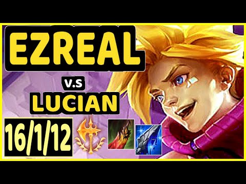 HOLYPHOENIX (EZREAL) vs LUCIAN - 16/1/12 KDA BOTTOM ADC GAMEPLAY - EUW Ranked GRANDMASTER